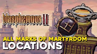 Blasphemous 2 All Marks Of Martyrdom Locations [upl. by Akilam39]