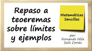 Repaso sobre teoremas de limites y ejemplos [upl. by Ilellan]