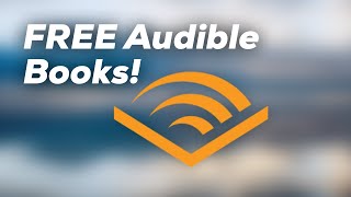 How To Get Free Audible Books Forever [upl. by Etnomal184]