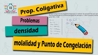 911 DISMINUCIÓN de PUNTO CONGELACIÓN molalidad fracción molar densidad Propiedad coligativa [upl. by Suhsoj87]