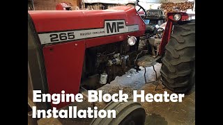 Engine Block Heater Installation Massey Ferguson [upl. by Emixam]