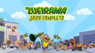 ZUEIRAMA  JOGO BR HUE HUE COMPLETO [upl. by Holey]