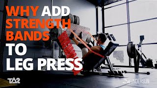 WHY Add STRENGTH BANDS To Leg Press [upl. by Ethelyn]