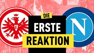 02 Eintracht Frankfurt verliert das Hinspiel gegen SSC Neapel  Champions League Reaktion [upl. by Lev885]