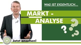 MARKTANALYSE  Was ist eigentlich [upl. by Blum]