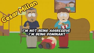 Cartman Disciplined by Cesar Millan [upl. by Elleynod636]