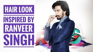 Ranveer Singh Inspired Look  Hairstyle trend 2017  TheRealMenShow★ [upl. by Notlrak]