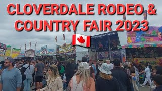 🇨🇦 Cloverdale Rodeo and Country Fair 2023  Carnival  Food Truck Festival  Surrey BC Canada [upl. by Archer]