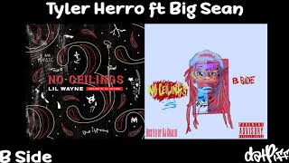 Lil Wayne  Tyler Herro feat Big Sean  No Ceilings 3 B Side Official Audio [upl. by Anen24]