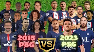 ● 2015 PSG VS 2023 PSG🔥11 VS 11🔥Messi İbrahimovic Zlatan Mbappe Cavani Neymar Lavezzi [upl. by Ohara]