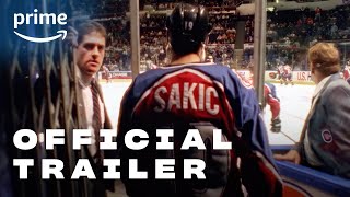 Saving Sakic  Official Trailer  Prime Video [upl. by Briney]