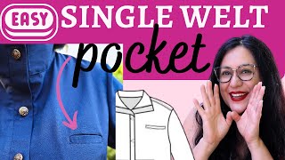 Super EASY SINGLE WELT pocket 2 pattern pieces Fun sewing technique [upl. by Dwinnell659]