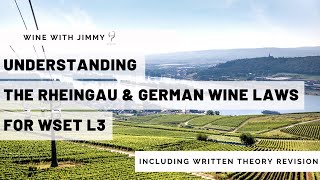 Understanding the Rheingau and German Wine Laws for WSET L3 including working written question [upl. by Juanita]