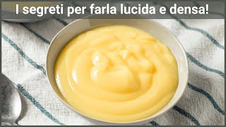 CREMA PASTICCERA Ricette per farcire e decorare torte e dolci [upl. by Franciska]