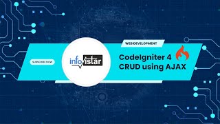 1 CodeIgniter 4 CRUD jQuery AJAX Create with Bootstrap  Infovistar [upl. by Odin]