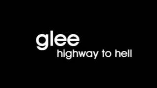 Glee Cast  Highway to Hell [upl. by Airak894]