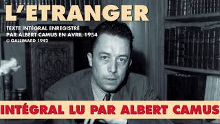 LÉtranger de CAMUS lu par CAMUS  Frémeaux amp Associés [upl. by Callida]