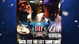 UTP Wacko and Skip  Sraight 2 da Money [upl. by Beutner]