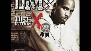 DMX  Aint No Sunshine The Definition Of X Reversed [upl. by Neva953]