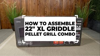 How to Assemble Your Blackstone 22quot XL Griddle Pellet Grill Combo [upl. by Assirahc]