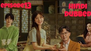 Gen Z Episode 13 in Hindi Dubbed  New Korean drama  New Chinese drama Chen Zheyuan [upl. by Osrit]