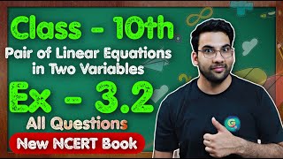 Class  10th Ex  32 Q1 to Q3 Intro to Pair of Linear Eq in Two Variables  New NCERT  CBSE [upl. by Tutt]