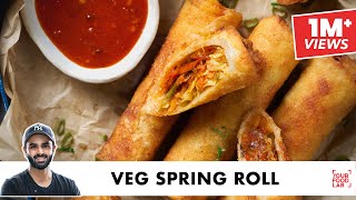 Veg Spring Roll Recipe  Homemade Spring roll Sheets with Liquid Dough  Chef Sanjyot Keer [upl. by Fredra382]