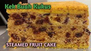 Steamed Fruits Cake Recipe  Resepi Kek Buah Kukus [upl. by Saberio930]