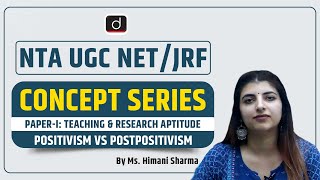 NTA UGC NETJRF  Concept Series  PaperI  Research Aptitude  Positivism vs Postpositivism [upl. by Trilbee]