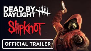 Dead by Daylight  Official Slipknot Collection Trailer [upl. by Ila]