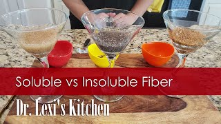 Soluble vs Insoluble Fiber [upl. by Melisse]