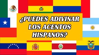 ¿PUEDES ADIVINAR LOS ACENTOS HISPANOS 🇦🇷🇨🇱🇨🇴🇪🇸🇪🇨🇵🇭🇲🇽🇵🇪🇻🇪 [upl. by Aleb]