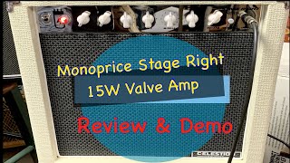 Monoprice Stage Right 15W Amp ReviewDemo [upl. by Oznole]