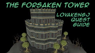 The Forsaken Tower Quest Guide [upl. by Asihtal]