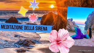 MEDITAZIONE GUIDATA PER RICEVERE UNA RISPOSTA DAL DESTINO  Meditazione del mare della Sirena 🧜‍♀️ 🧡 [upl. by Enila]