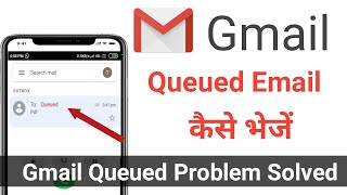 How to fix queued email not sending on gmail app  how to send queued mail in gmail [upl. by Gnirol235]