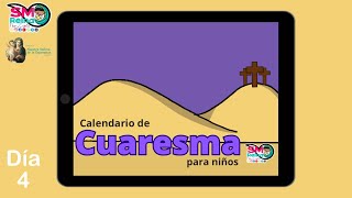 Día 4 Calendario de Cuaresma para niños 2024 [upl. by Doownyl]