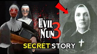 Evil Nun 3 Secret Story  Evil Nun Real Story  Stubbyboy [upl. by Nyra751]