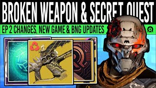 Destiny 2 NEW BROKEN EXOTIC amp FINALE QUEST New Game Episode 2 Future Plans Secrets amp Updates [upl. by Hurley139]