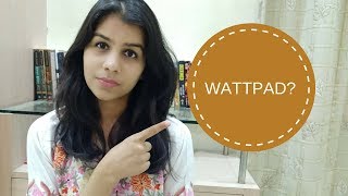 WHAT IS WATTPAD APPCELEBRITYREADSHUSH INDIAN BOOKTUBER [upl. by Aivull]