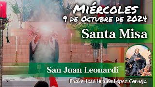 ✅ MISA DE HOY miércoles 9 de Octubre 2024  Padre Arturo Cornejo [upl. by Edveh]