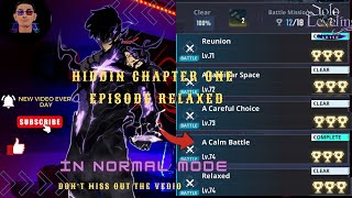 HOW TO CLEARED HIDDEN CHAPTER 1 EPSODE RELAXED IN SOLO LEVELINGDONT MISS OUTanime sololeveling [upl. by Annatnom]