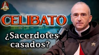 🟢¿Qué es el Celibato Sacerdotal🕯️¿Sacerdotes Casados🎙️71° PODCAST Caballeros de la Virgen [upl. by Ping291]