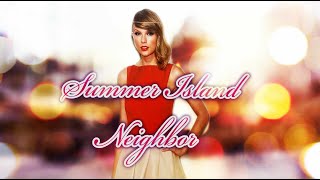 Benzilla Music  Summer Island Neighbor Official Music Video Taylor Swift Tribute Version [upl. by Onaled840]