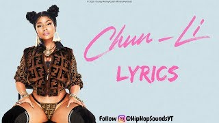 Nicki Minaj  Chun Li Lyrics [upl. by Ettenuahs]