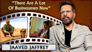 Jaaved Jaffrey Talks About His 38 Years Long Journey  The Difference In Film Industry Now  Dhamaal [upl. by Bywoods]