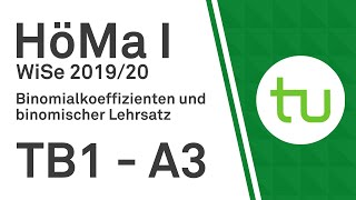 Binomialkoeffizienten und binomischer Lehrsatz – TU Dortmund Höhere Mathematik I BCIBWMLW [upl. by Nalro585]