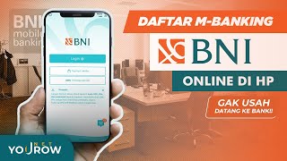 Cara Daftar BNI MOBILE BANKING Online Terbaru 🔥 Gratis Tanpa ke Bank [upl. by Ecined201]