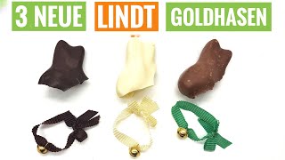 LINDT Goldhase in 3 NEUEN Sorten  Weiss  Edelbitter  Nuss [upl. by Nerag]