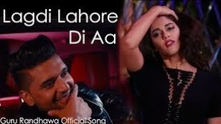 Guru Randhawa Lahore Video Song Lyrics  Bhushan Kumar  Vee  DirectorGifty [upl. by Leonhard522]